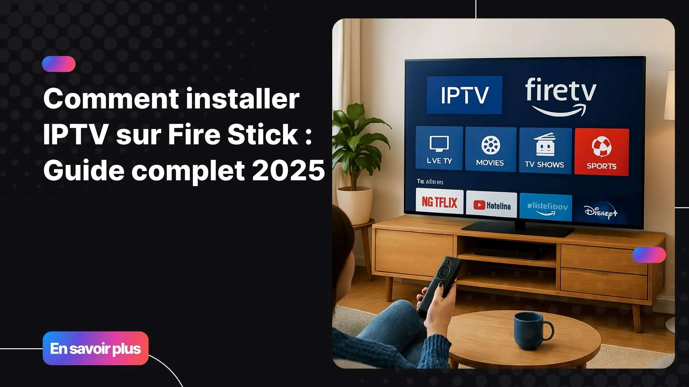 Regarder iptv sur fire stick dans un salon moderne avec Amazon Fire TV Stick