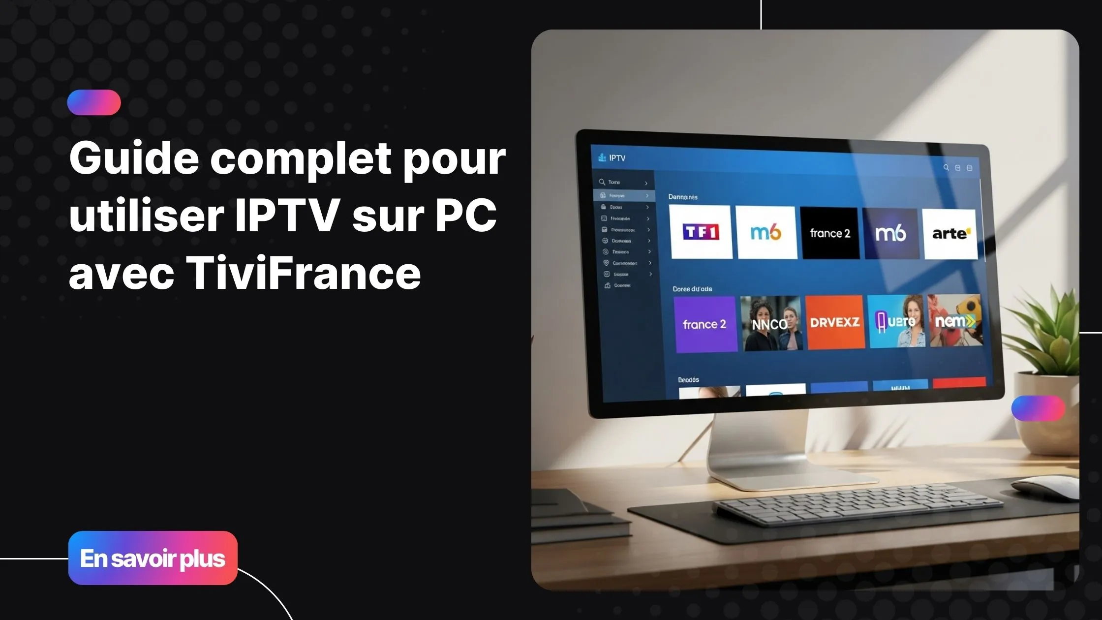 interface moderne d’iptv sur pc affichée sur un ordinateur Windows