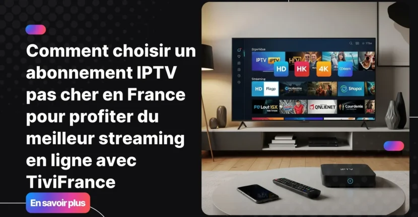 Illustration moderne d’un salon connecté représentant un abonnement IPTV pas cher et fiable