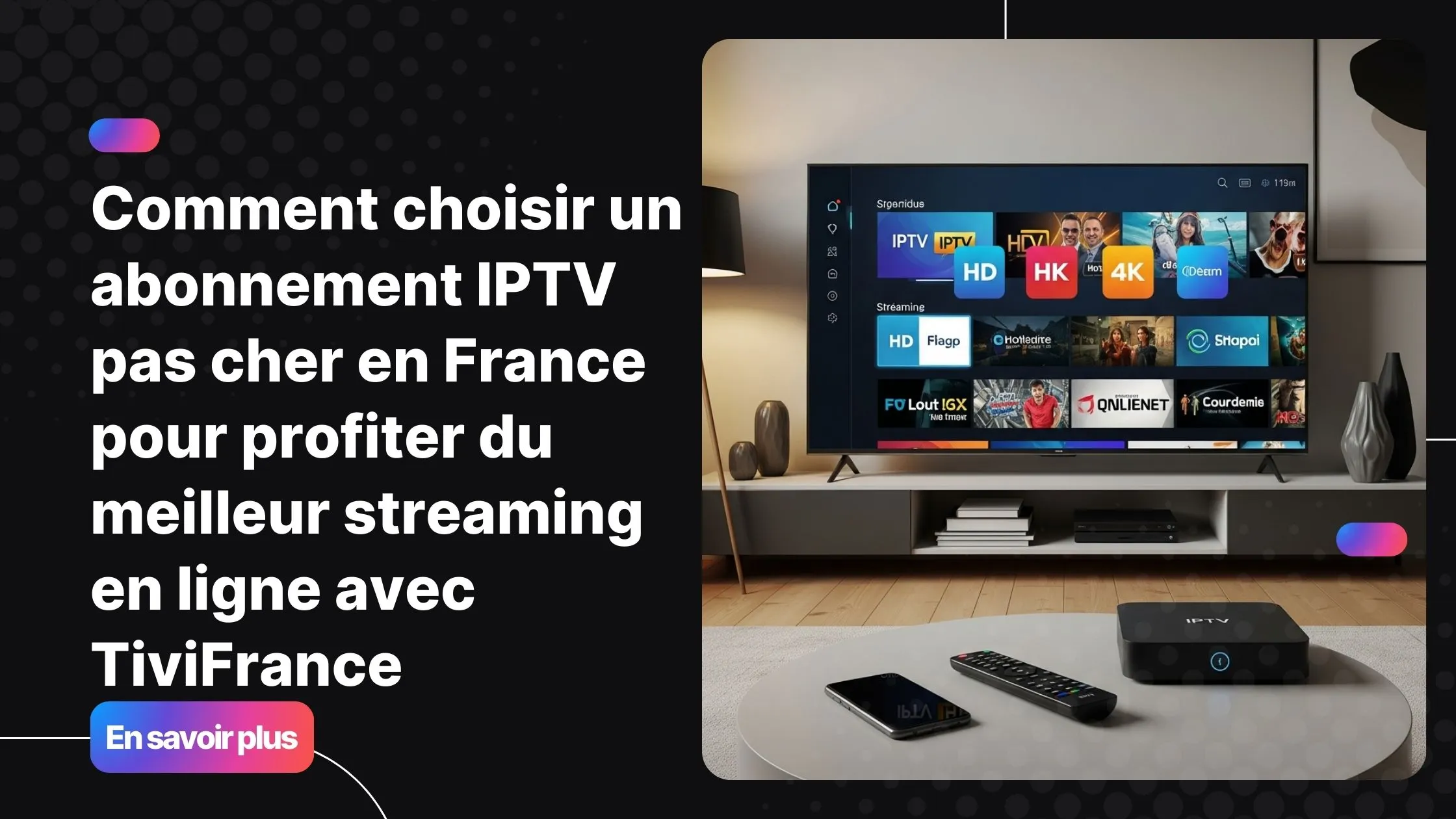 Illustration moderne d’un salon connecté représentant un abonnement IPTV pas cher et fiable