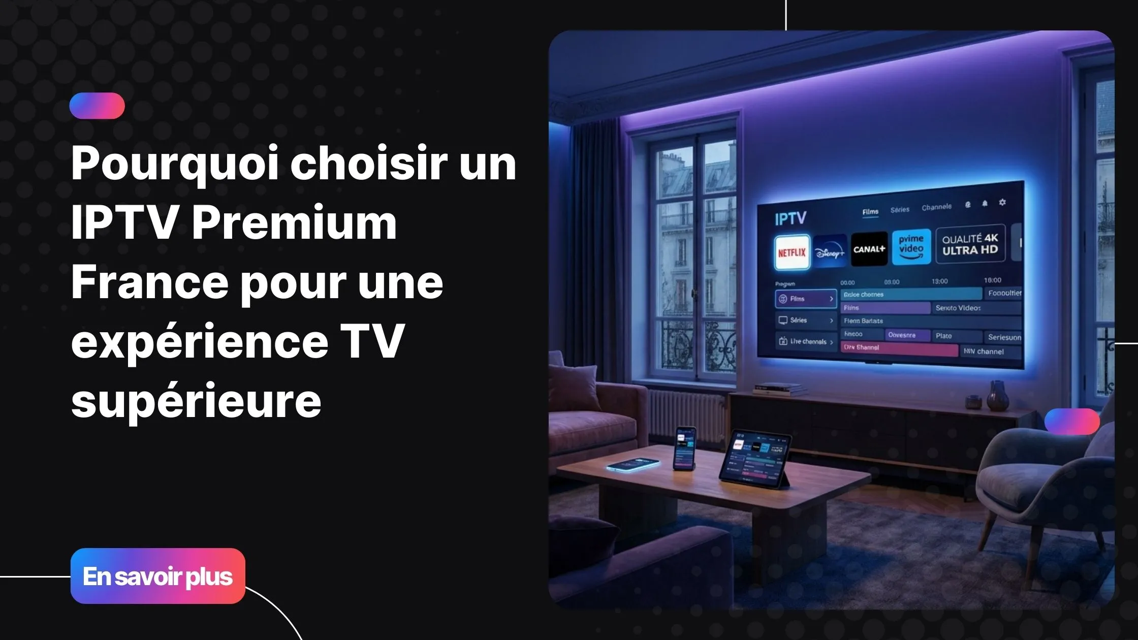 IPTV premium france sur smart TV avec streaming moderne