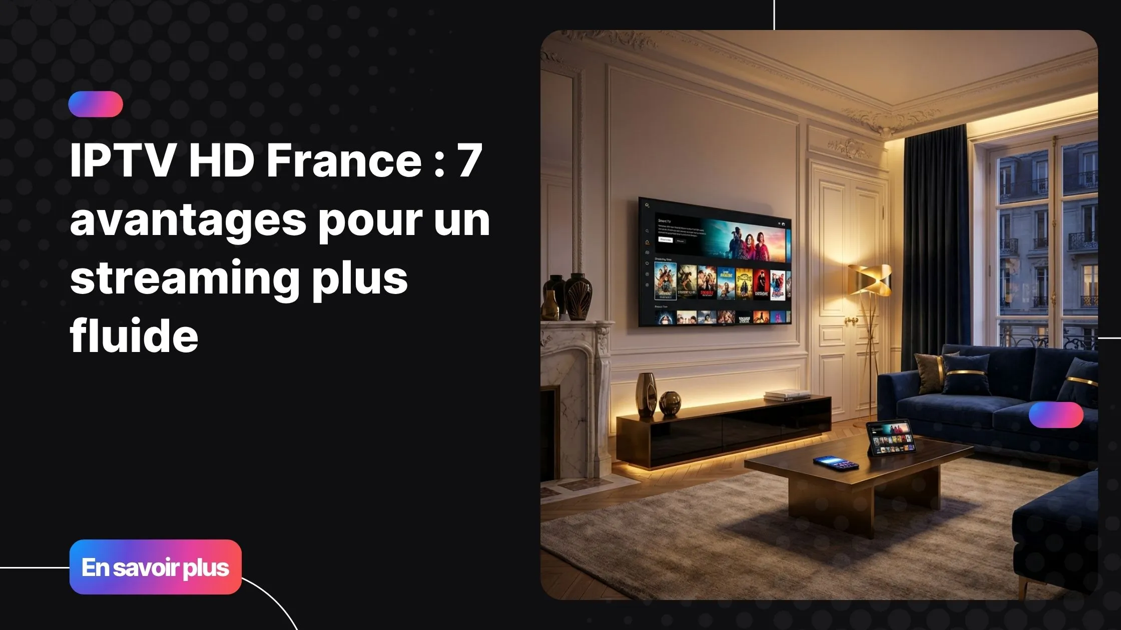 IPTV HD France sur Smart TV dans un salon moderne