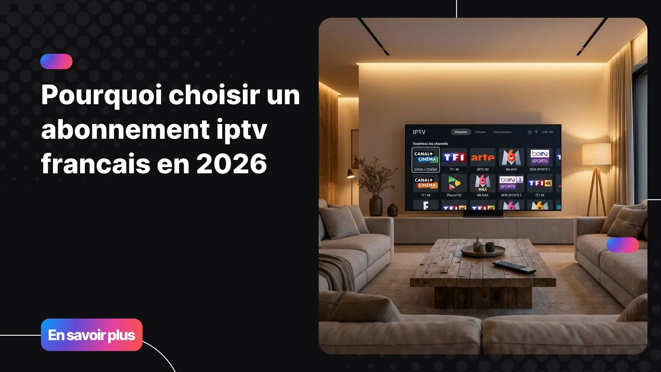 abonnement iptv francais avec interface TV moderne et fluide