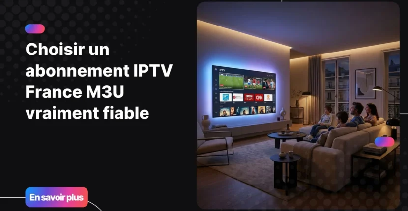 Famille utilisant un service iptv france m3u sur une Smart TV moderne avec streaming fluide