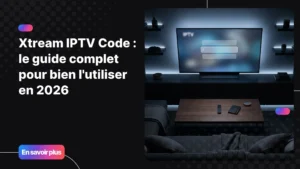 xtream iptv code interface de connexion sur smart TV en 2026