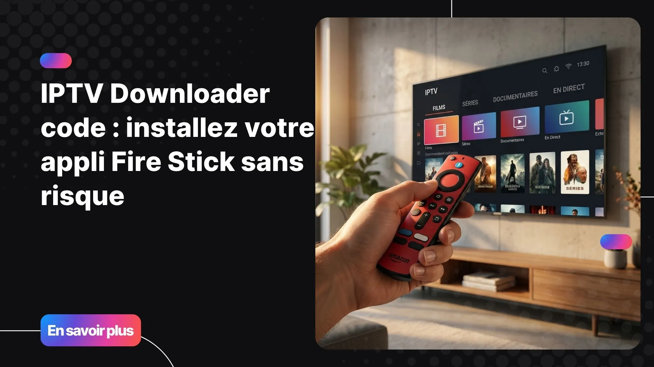 iptv downloader code Fire Stick installation application