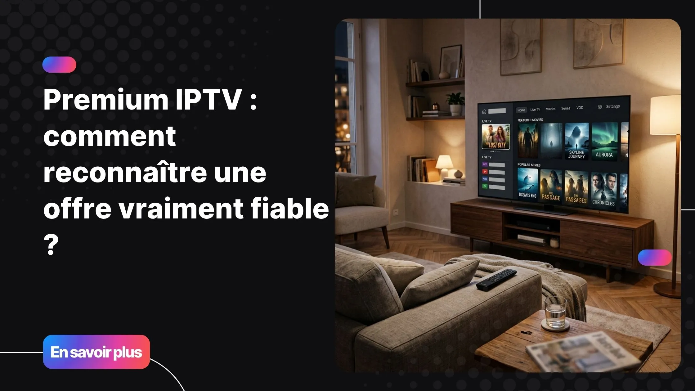 Premium IPTV sur Smart TV dans un salon moderne